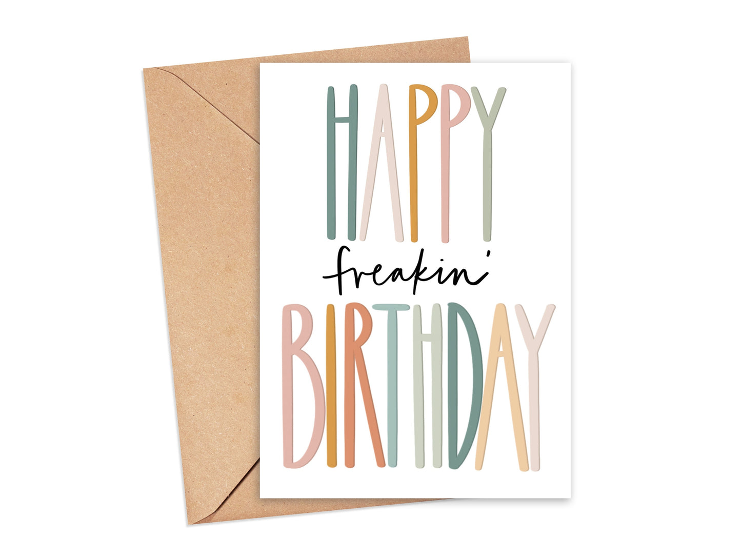 Happy Freakin Birthday Card Simply Happy Cards