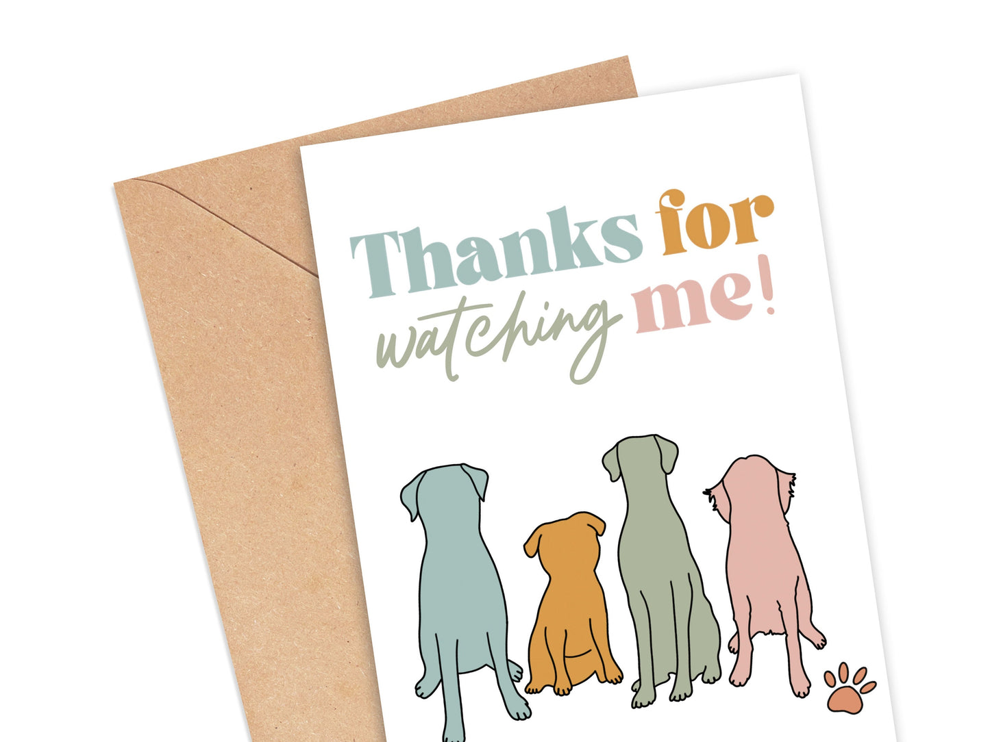 Thanks For Watching Me Dog Card Simply Happy Cards