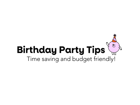 Birthday Party Tips for Busy Moms (Budget-friendly too!)