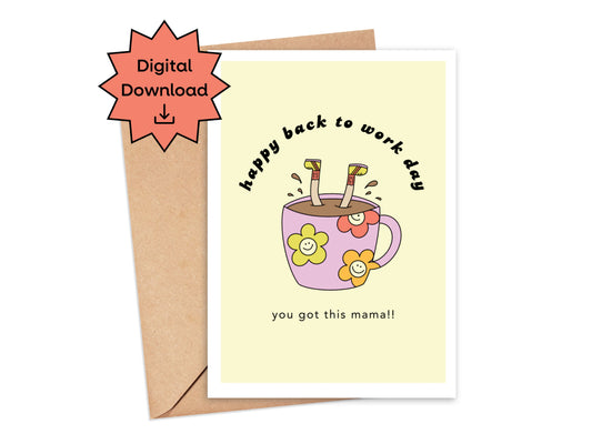 DIGITAL Happy Back to Work Day Card