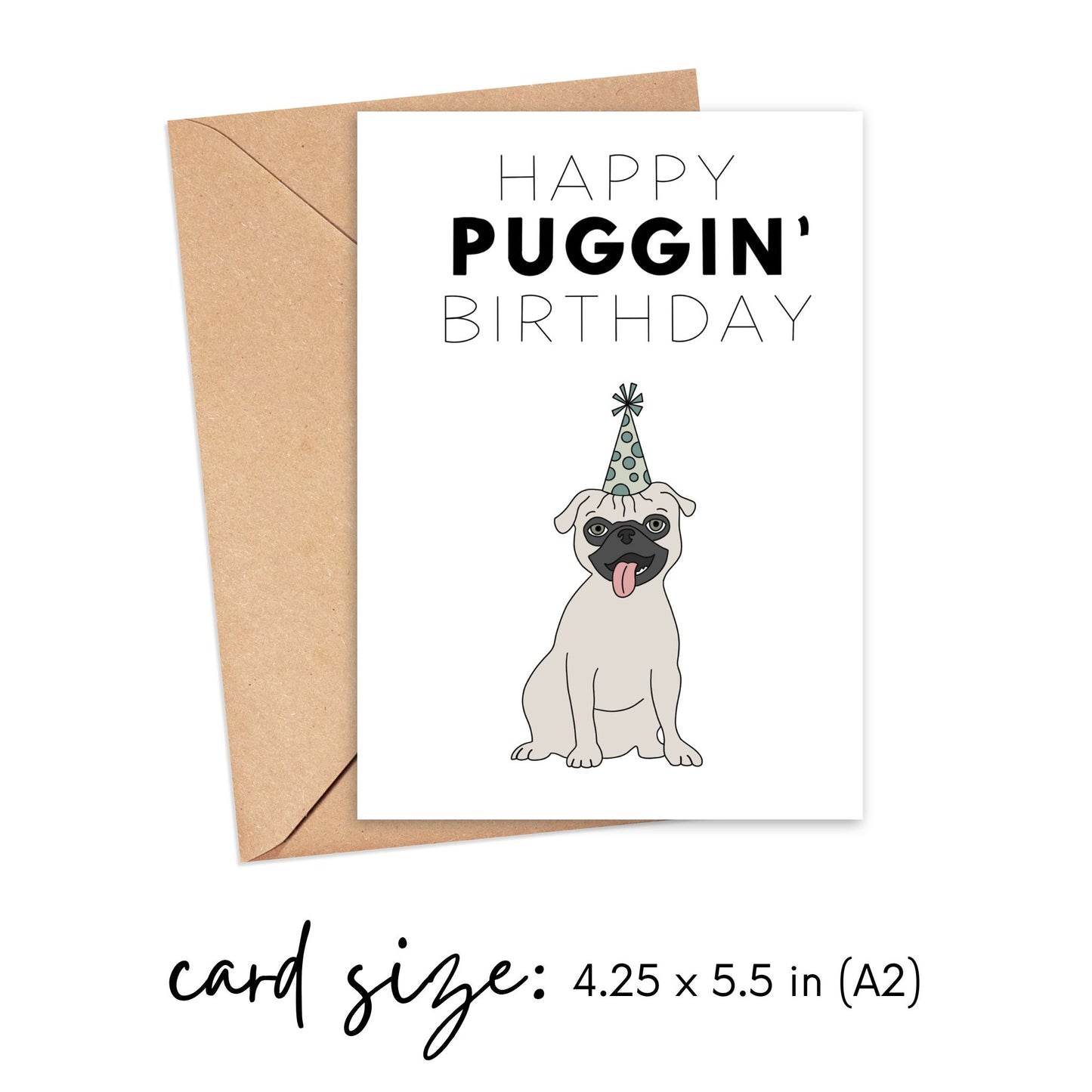Happy Puggin' Birthday Card Simply Happy Cards