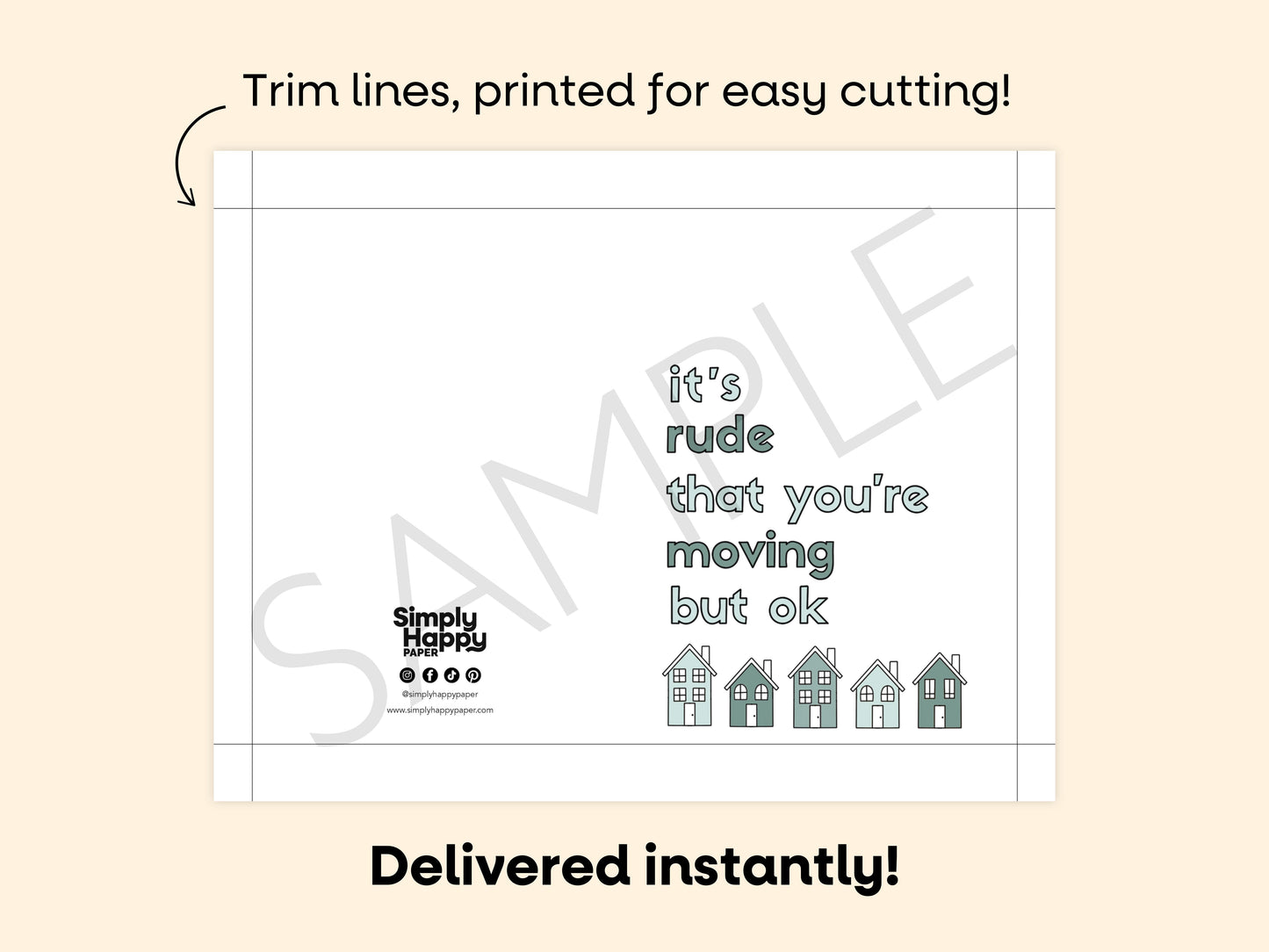 DIGITAL It's Rude that You're Moving Card Simply Happy Paper