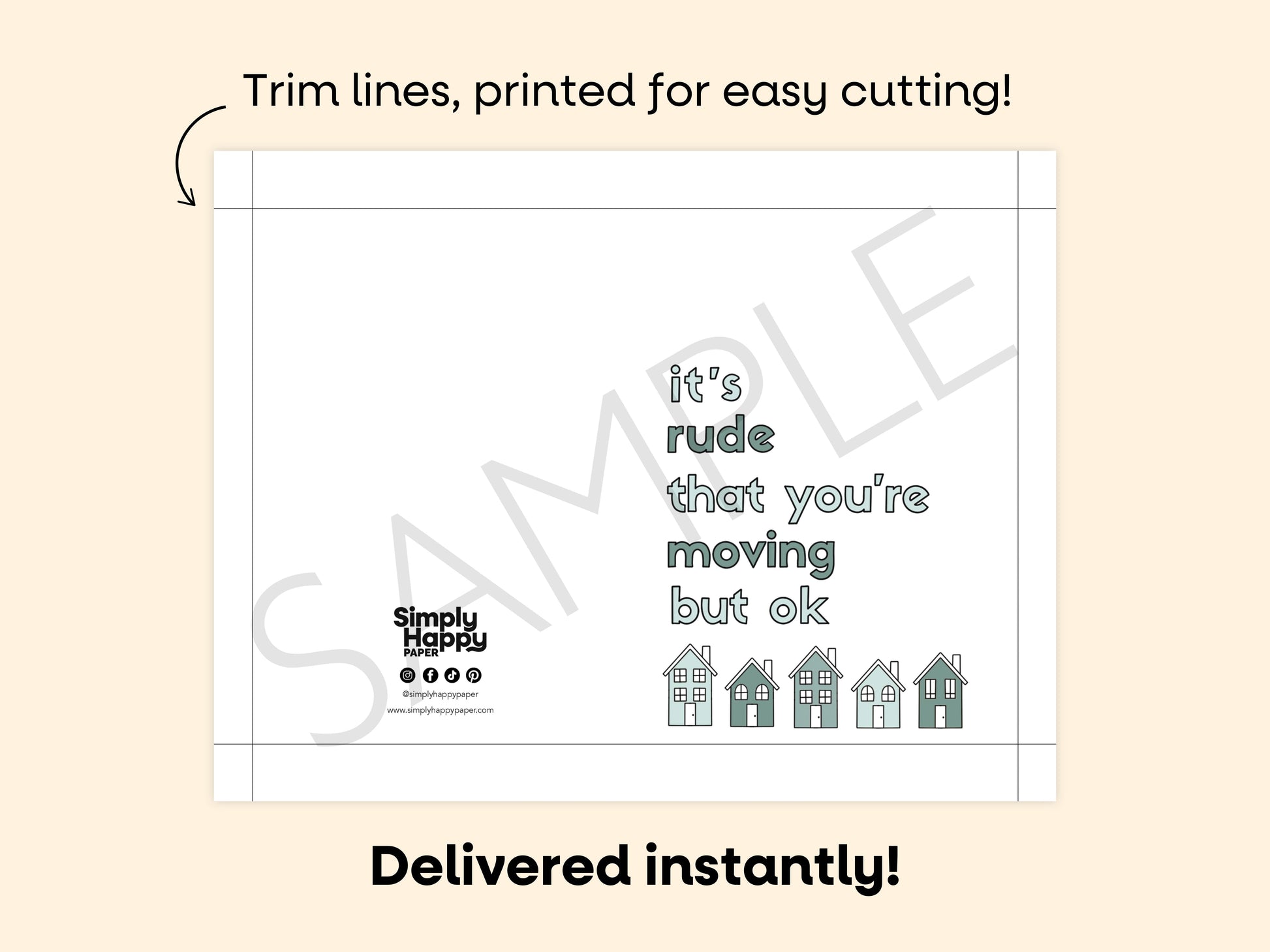 DIGITAL It's Rude that You're Moving Card Simply Happy Paper