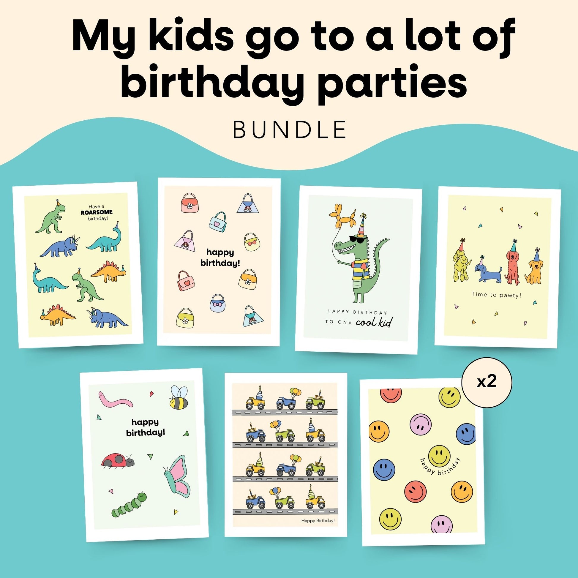 "My kids go to a lot of birthday parties" bundle Simply Happy Paper