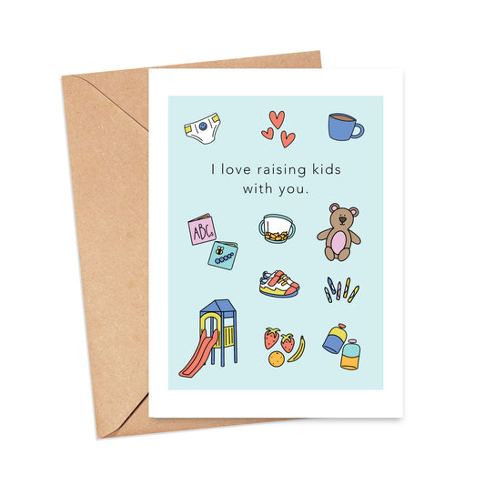 I Love Raising Kids with You Card Simply Happy Cards