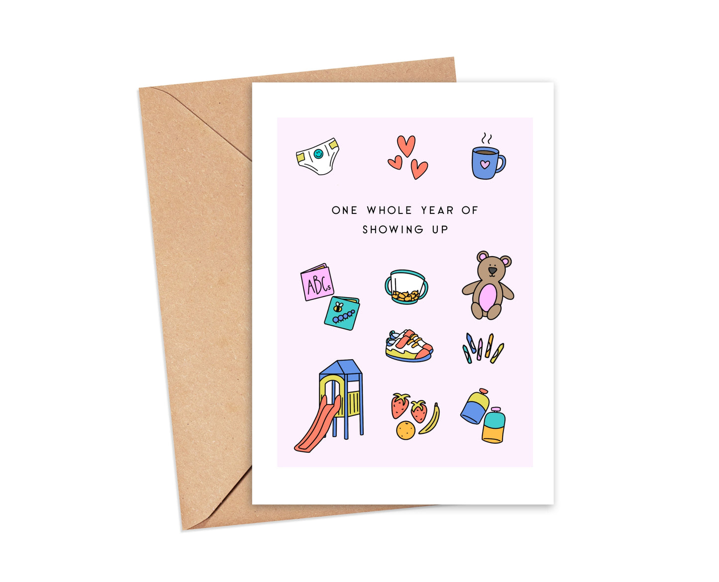 One Whole Year of Showing Up Card Simply Happy Paper