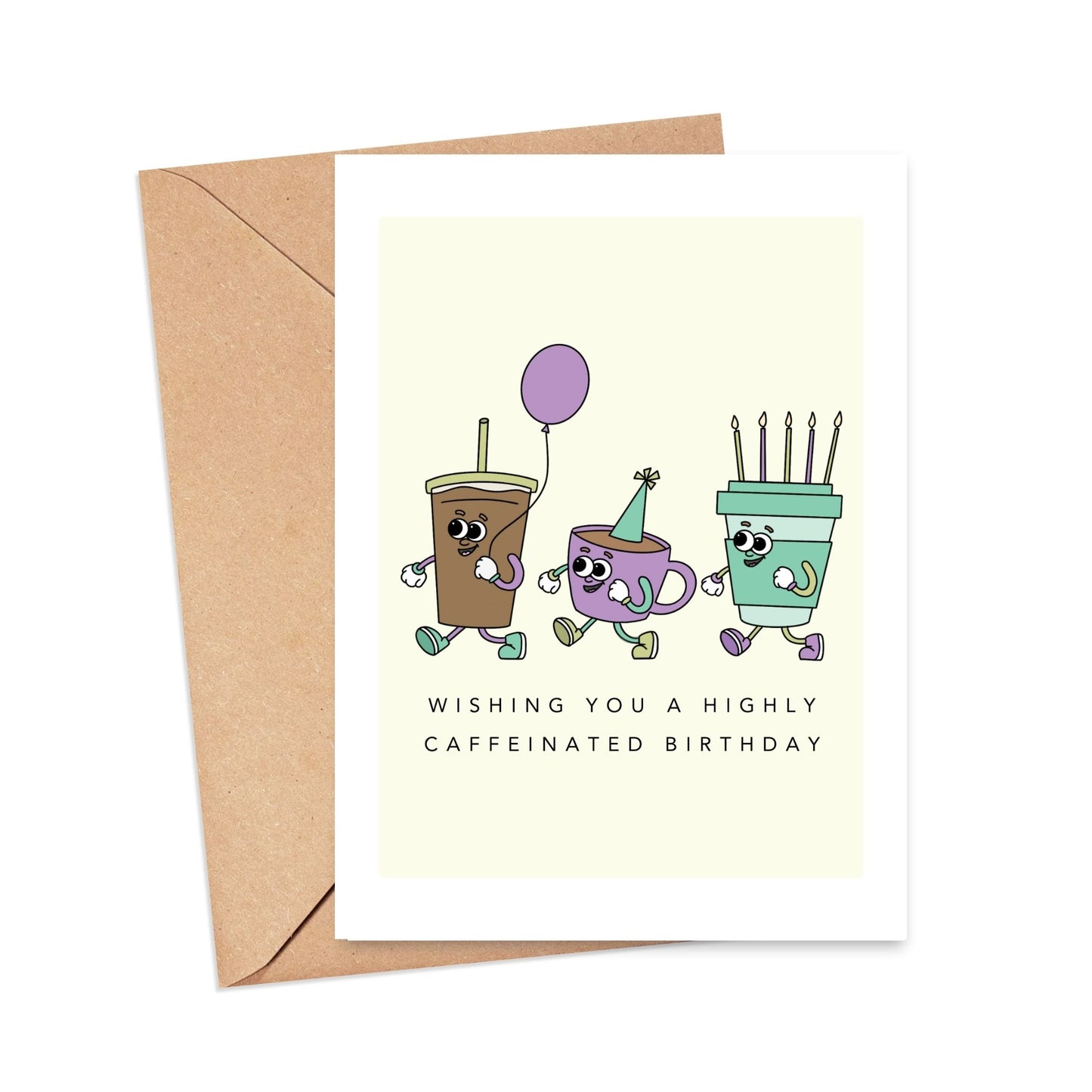 Wishing you a Highly Caffeinated Birthday Card Simply Happy Cards