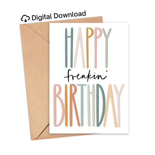 DIGITAL Happy Freakin' Birthday Card Simply Happy Cards