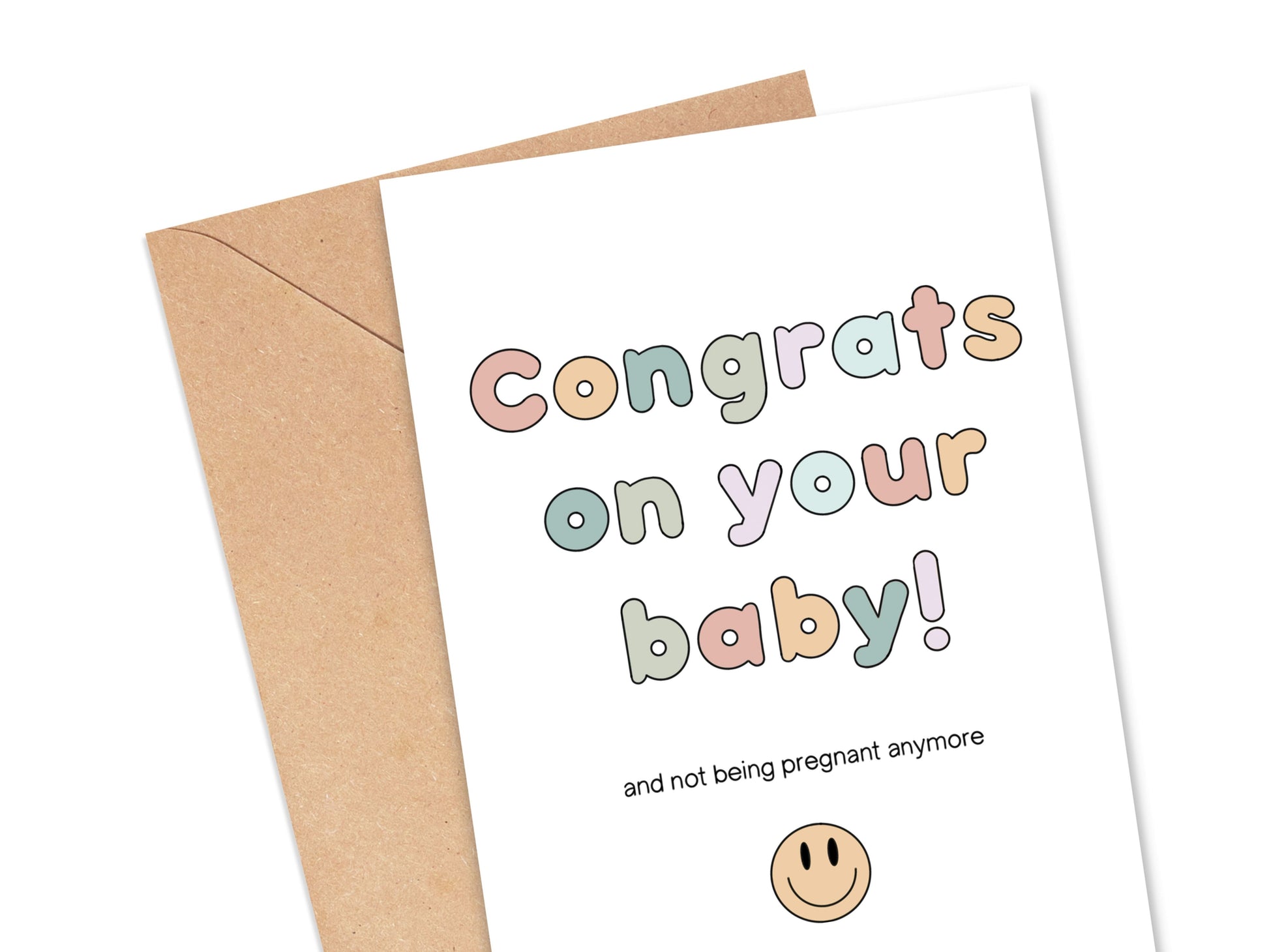 Congrats on Your Baby and Not Being Pregnant Anymore Card Simply Happy Cards