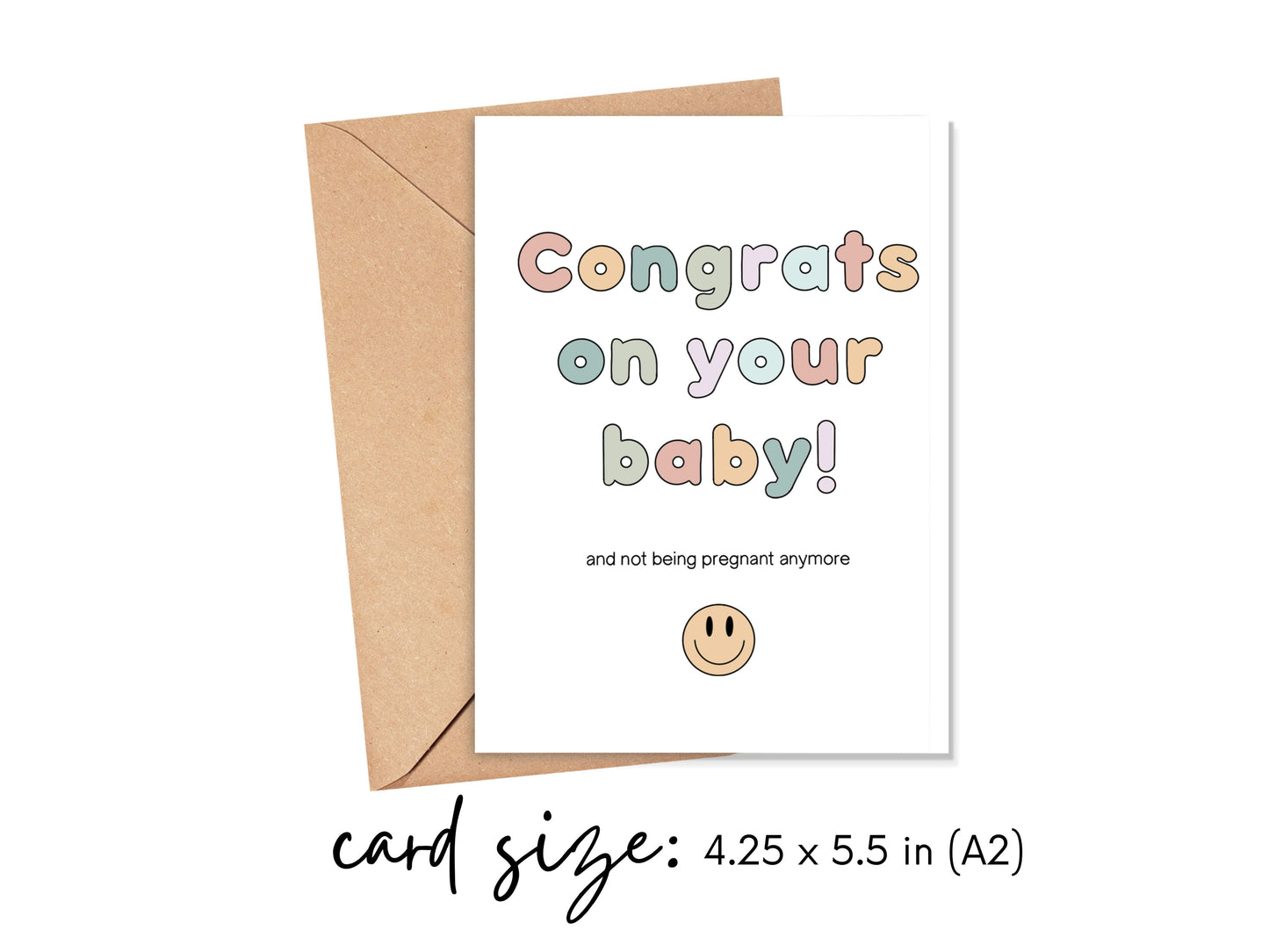 Congrats on Your Baby and Not Being Pregnant Anymore Card Simply Happy Cards