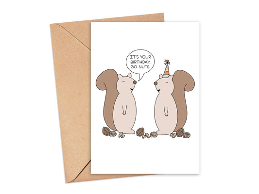 It's Your Birthday Go Nuts Squirrel Card Simply Happy Cards