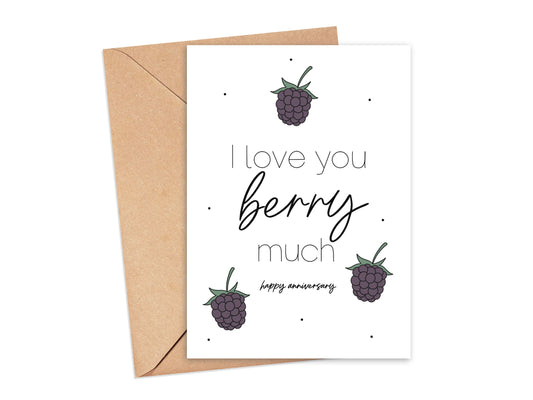 I Love You Berry Much Happy Anniversary Card Simply Happy Cards