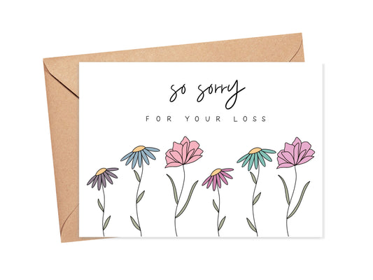 So Sorry for Your Loss Flowers Card Simply Happy Cards