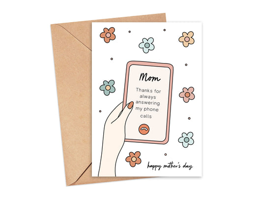 Thanks for Always Answering My Calls Mother's Day Card Simply Happy Cards